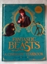 Fantastic Beasts A Cinematic Yearbook. First Edition. New.