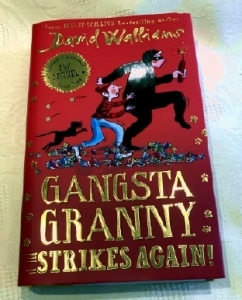 David Walliams Gangsta Granny Strikes Again. UK First Edition...