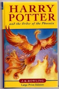 Harry Potter and the Order of the Phoenix. UK 1st Large Print Ed